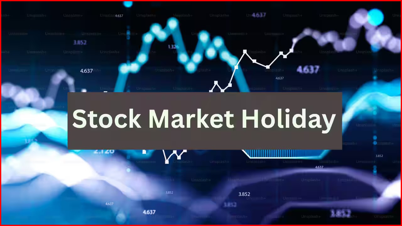 Stock Market Holiday